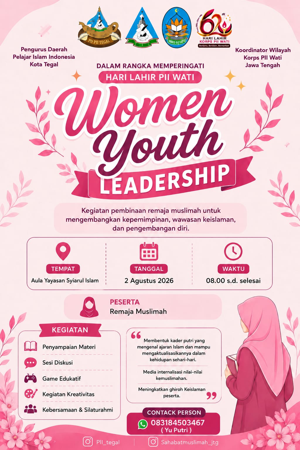 Poster Women Youth Leadership dalam rangka Hari Lahir Korps PII Wati ke-62 di Aula Yayasan Syiarul Islam Kota Tegal pada 2 Agustus 2026